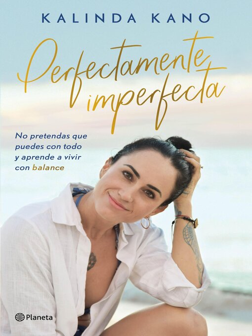 Title details for Perfectamente imperfecta by Kalinda Kano - Wait list
